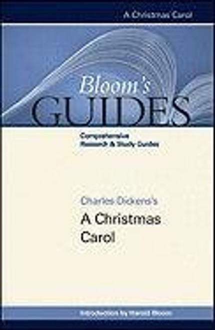 A Christmas Carol (Bloom's Guides (Hardcover))