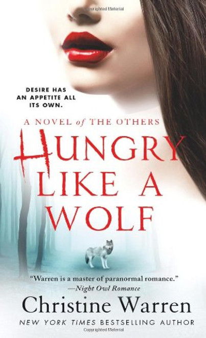 Hungry Like a Wolf: A Novel of The Others