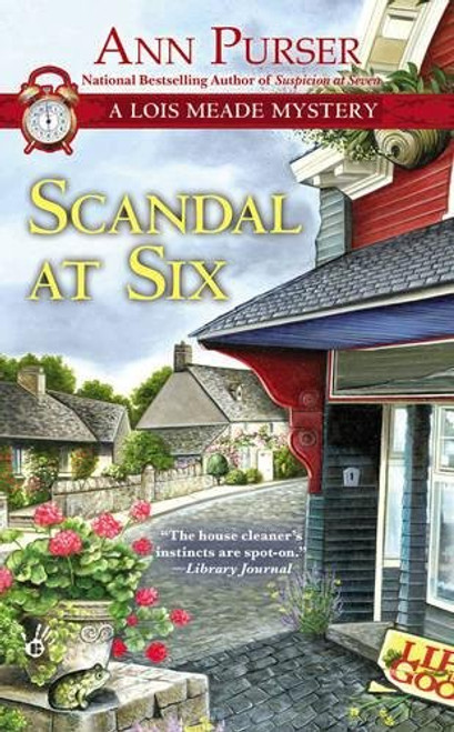 Scandal at Six (Lois Meade Mystery)