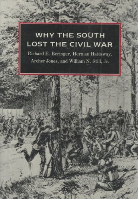 Why the South Lost the Civil War