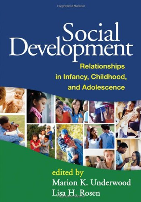 Social Development: Relationships in Infancy, Childhood, and Adolescence Social Development: Relationships in Infancy, Childhood, and Adolescence
