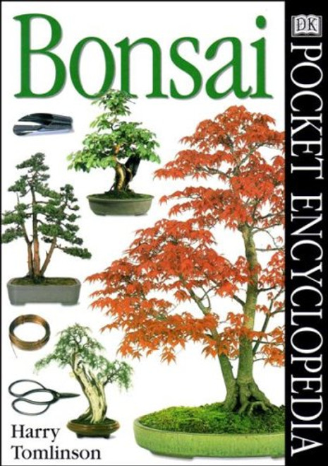 Bonsai (Pocket Encyclopaedia) Bonsai (Pocket Encyclopaedia)