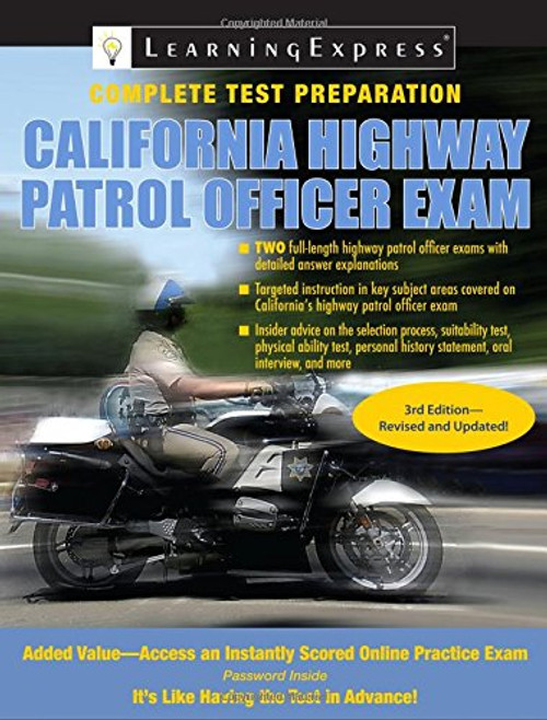 California Highway Patrol Officer Exam (California Highway Patrol Officer Exam (Learning Express))