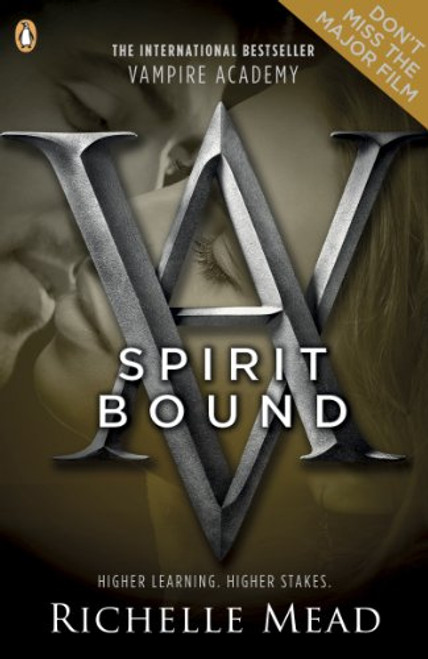 Vampire Academy: Spirit Bound (book 5) Vampire Academy: Spirit Bound (book 5)