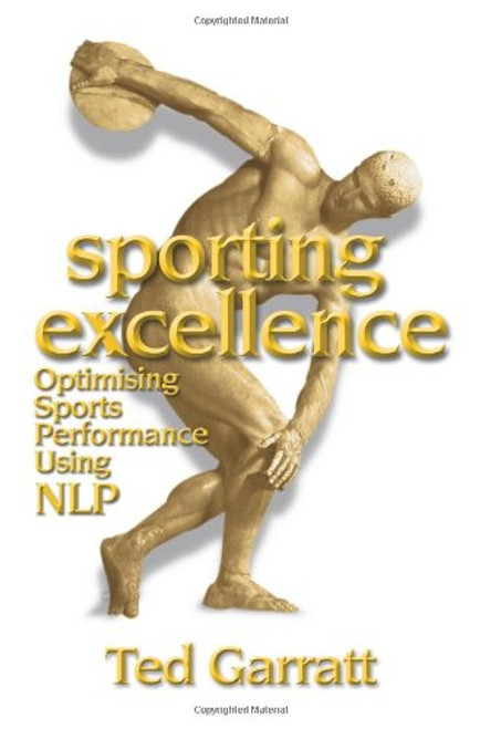 Sporting Excellence: Optimising Sports Performance Using NLP Sporting Excellence: Optimising Sports Performance Using NLP