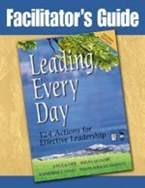 Facilitator's Guide to Leading Every Day