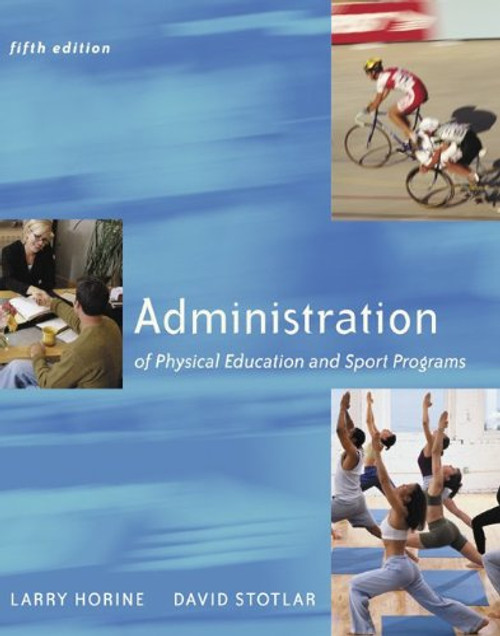 Administration Of Physical Education And Sport Programs