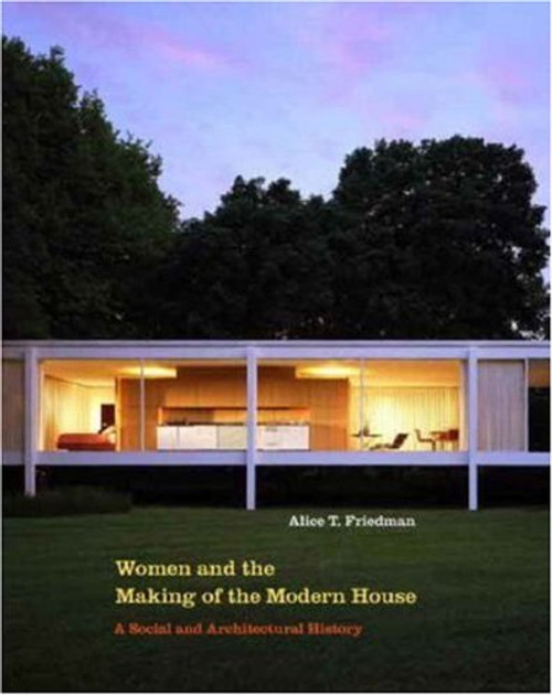 Women and the Making of the Modern House