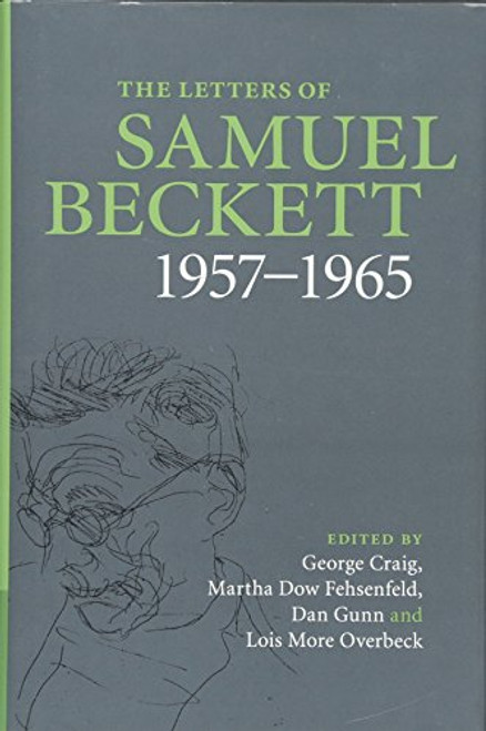 The Letters of Samuel Beckett: Volume 3, 1957-1965