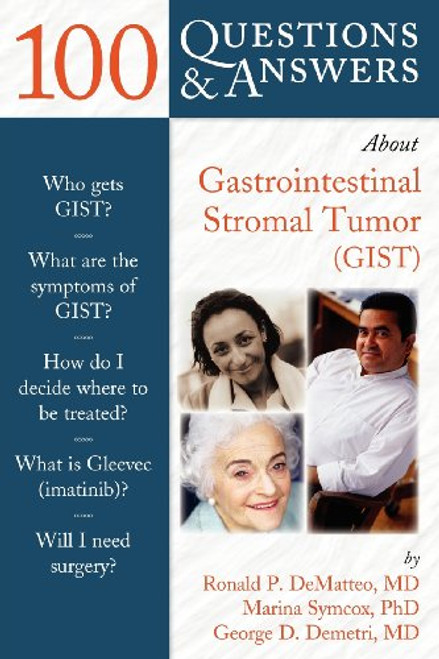 100 Questions & Answers About  Gastrointestinal Stromal Tumor(GIST)