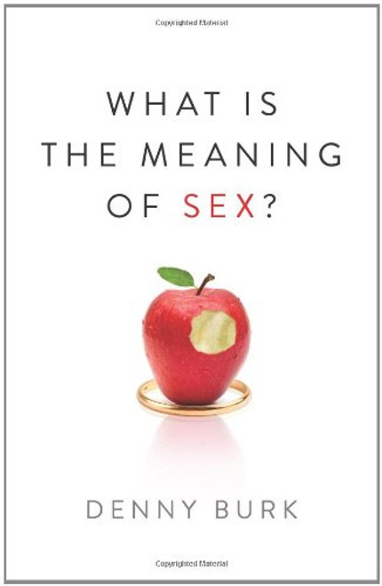 What Is the Meaning of Sex?
