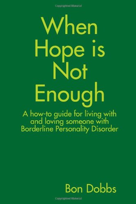 When Hope is Not Enough