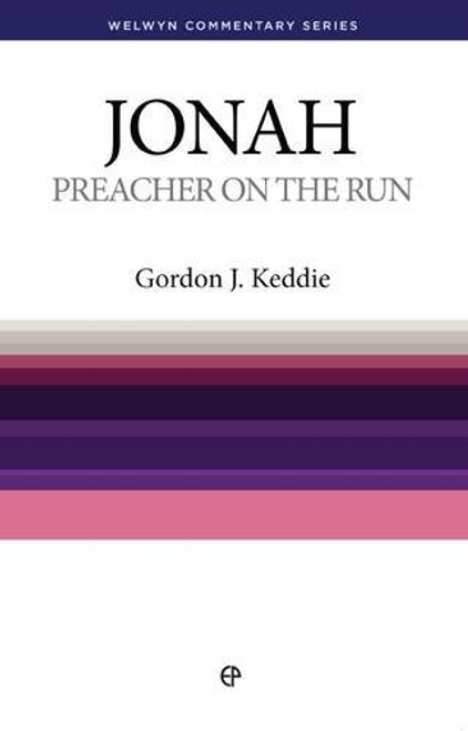 Preacher on the Run (Jonah) (Welwyn Commentary)