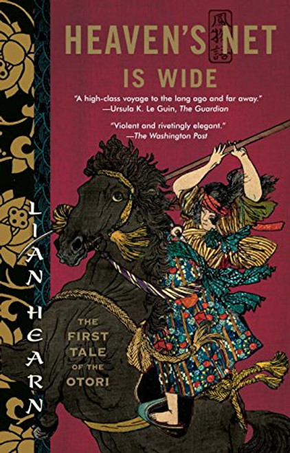 Heaven's Net is Wide (Tales of the Otori)