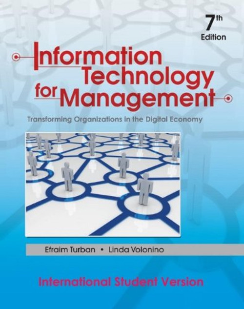 Information Technology for Management: Transforming Organizations in the Digital Economy