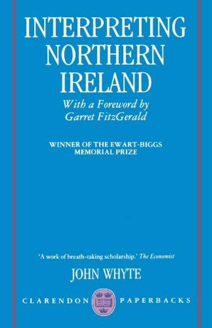 Interpreting Northern Ireland (Clarendon Paperbacks)