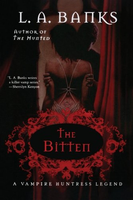 The Bitten (Vampire Huntress Legends)
