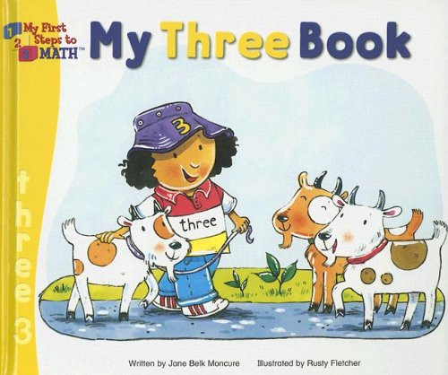My Three Book (My First Steps to Math)