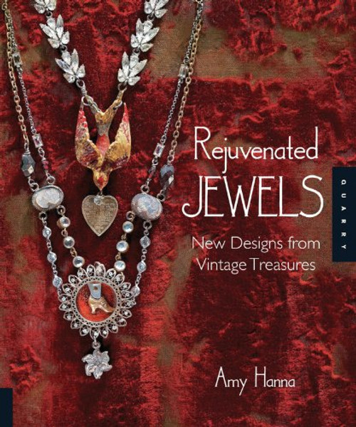 Rejuvenated Jewels: New Designs from Vintage Treasures
