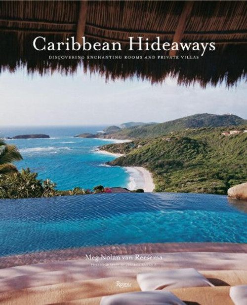 Caribbean Hideaways: Discovering Enchanting Rooms and Private Villas