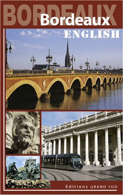 Bordeaux visitors guide
