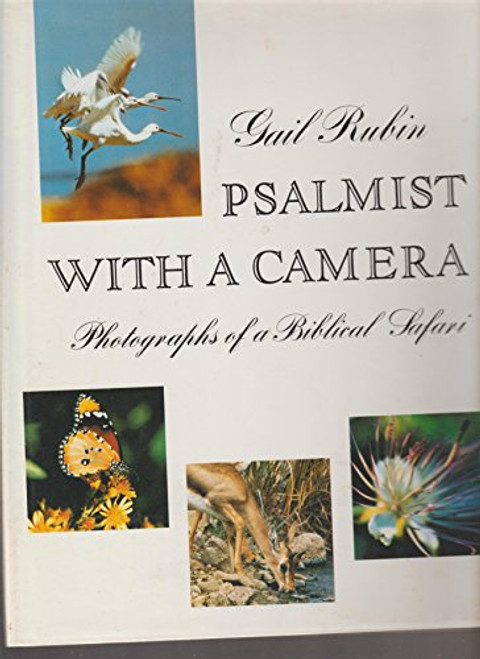 Psalmist With a Camera: Photographs of a Biblical Safari