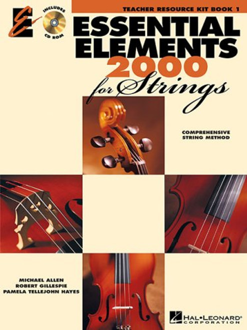 Essential Elements 2000 for Strings - Book 1: Teacher Resource Kit