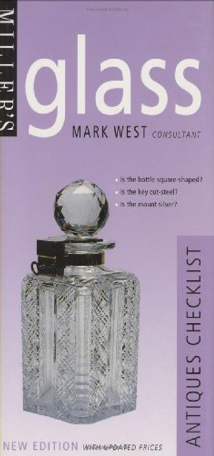 Miller's: Glass: Antiques Checklist (Miller's Antiques Checklist)
