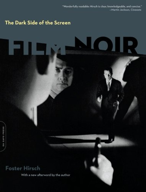 The Dark Side of the Screen: Film Noir