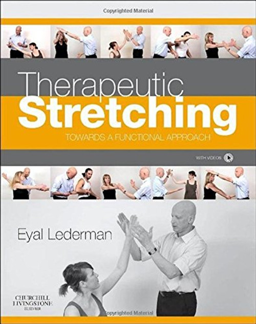 Therapeutic Stretching: Towards a Functional Approach, 1e