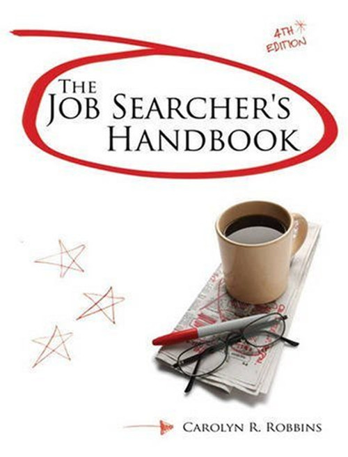 The Job Searcher's Handbook (4th Edition) The Job Searcher's Handbook (4th Edition)