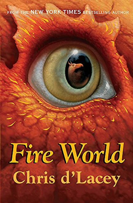 Fire World (Last Dragon Chronicles (Paperback))