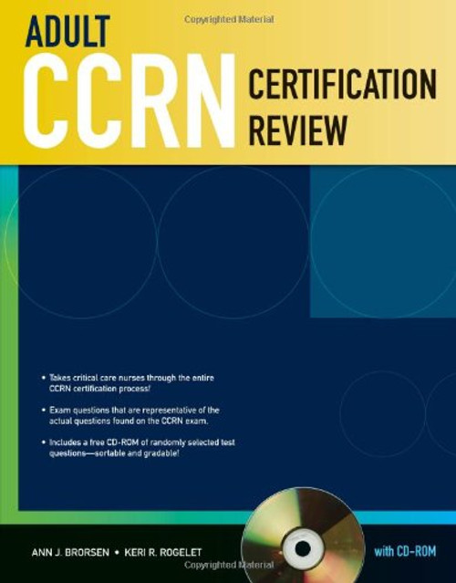Adult CCRN Certification Review With CD-ROM