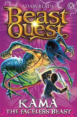 Beast Quest: 72: Kama the Faceless Beast
