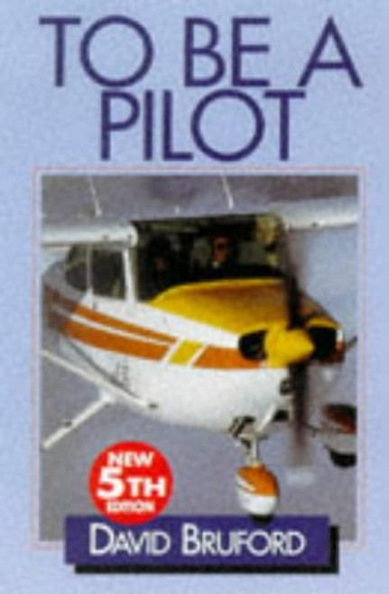 To Be a Pilot