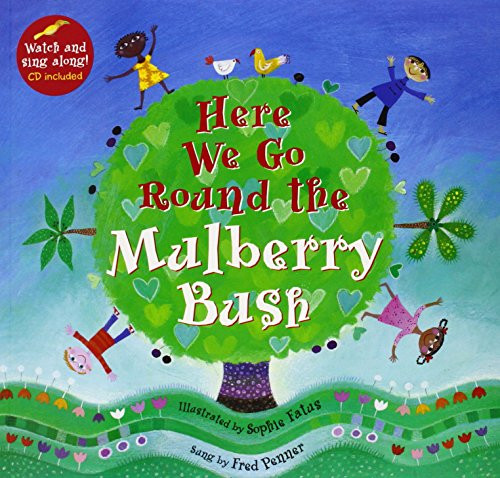 Here We Go Round The Mulberry Bush (A Barefoot Singalong)