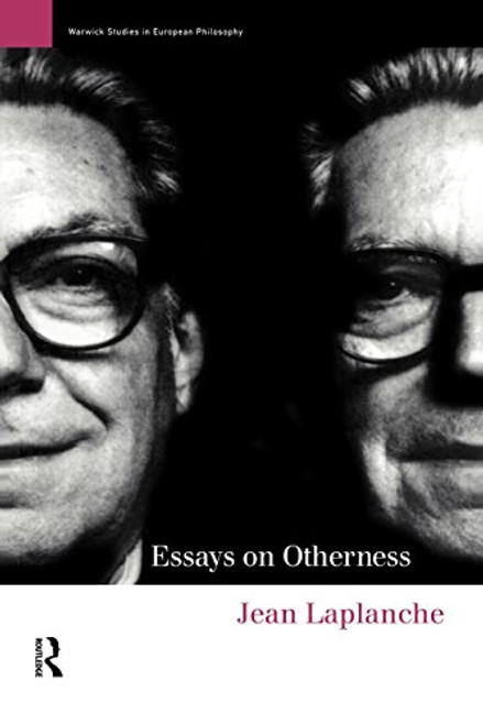 Essays on Otherness (Warwick Studies in European Philosophy)