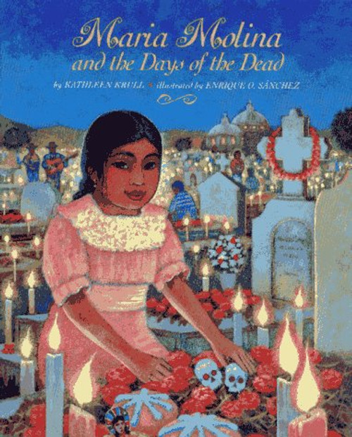 Maria Molina and the Days of the Dead Maria Molina and the Days of the Dead