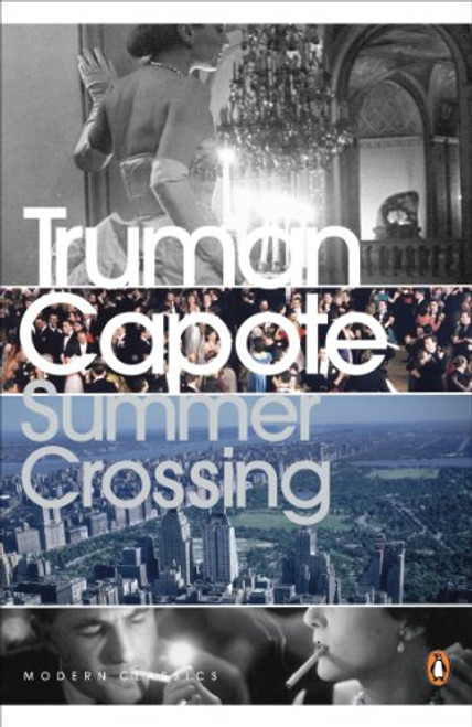 Summer Crossing (Penguin Classics)