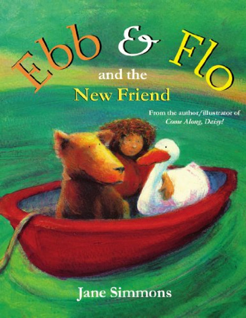 Ebb and Flo and the New Friend (Ebb & Flo)