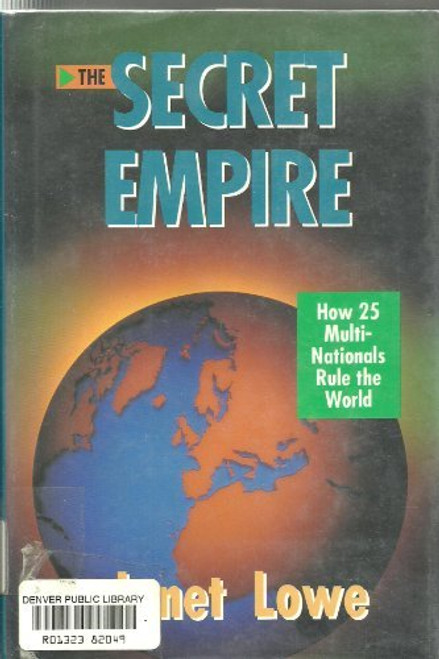 The Secret Empire: How 25 Multinationals Rule the World