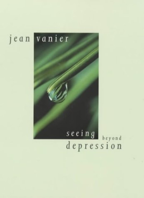 Seeing Beyond Depression (Church Life)