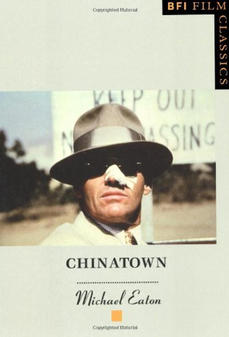 Chinatown (BFI Film Classics)