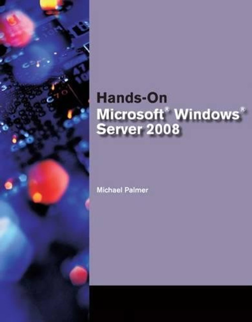 Hands-On Microsoft  Windows Server 2008