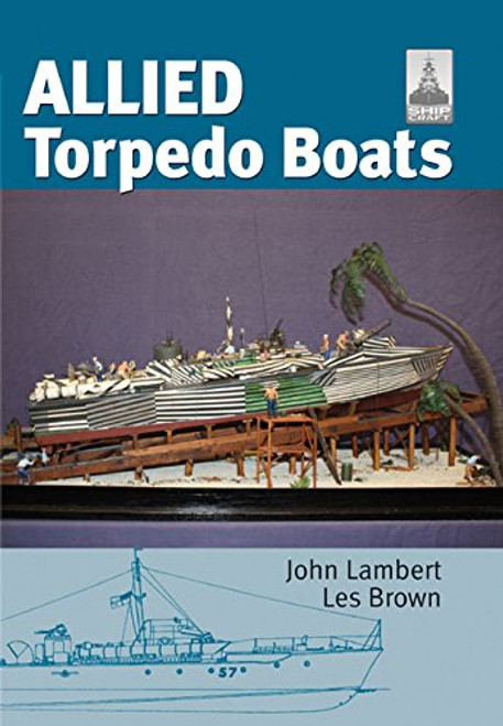 Allied Torpedo Boats (ShipCraft Special)