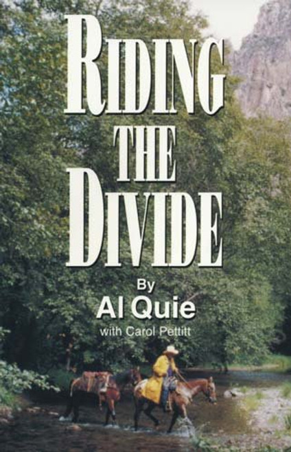 Riding the Divide: Riding Horses, Relating to People, Reminiscing about Life, Revering God's Creation, With a Little Theology Thrown in for Good Measure Riding the Divide: Riding Horses, Relating to People, Reminiscing about Life, Revering God's Creation, With a Little Theology Thrown in for Good Measure