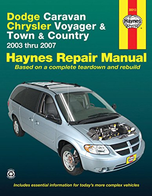 Dodge Caravan, Chrysler Voyager and Town & Country, 2003 thru 2007 (Haynes Automotive Repair Manual)