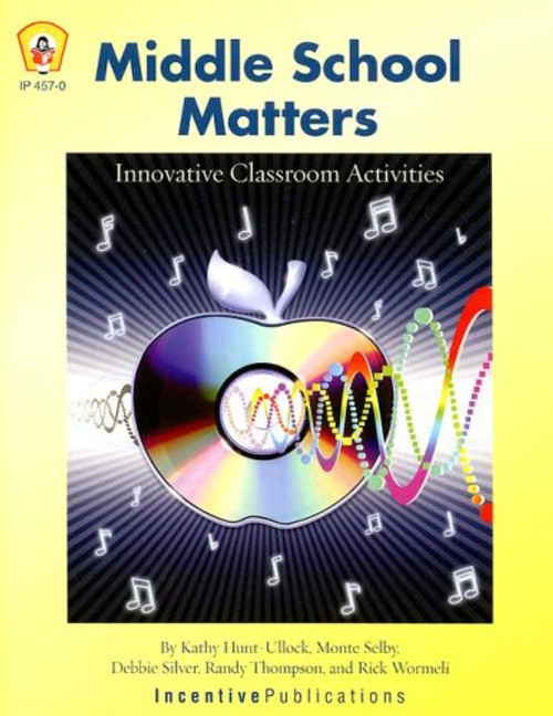 Middle School Matters: Innovative Classroom Activities