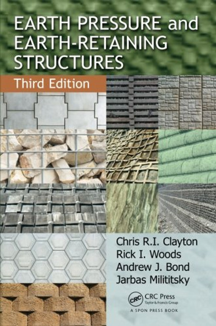 Earth Pressure and Earth-Retaining Structures, Third Edition