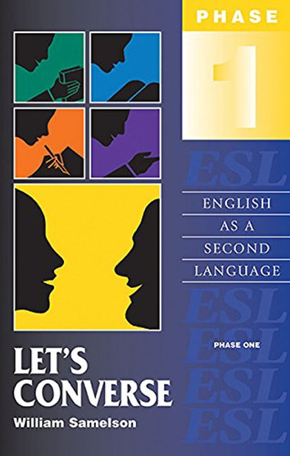 Let's Converse: Phase One: English as a Second Language (Let's Series of ESL)
